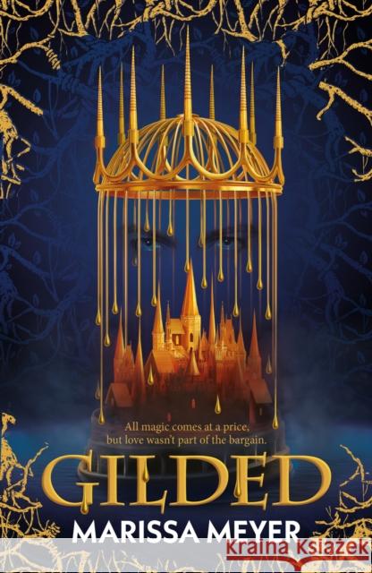 Gilded: 'The queen of fairy-tale retellings!' Booklist Marissa Meyer 9780571371587 Faber & Faber - książka