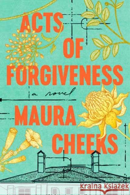 Acts of Forgiveness: A Novel Maura Cheeks 9780593598290 Random House USA Inc - książka