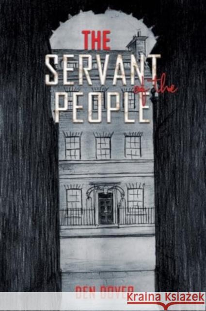 The Servant of the People Den Dover 9781035837687 Austin Macauley Publishers - książka