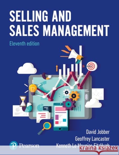 Selling and Sales Management Kenneth Le Meunier-Fitzhugh 9781292205021 Pearson Education Limited - książka