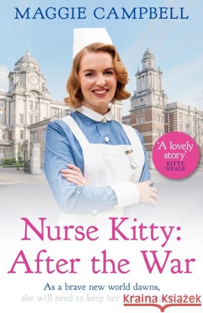 Nurse Kitty: After the War Maggie Campbell 9781409191834 Orion Publishing Co - książka