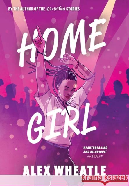 Home Girl Alex Wheatle 9781444974805 Hachette Children's Group - książka