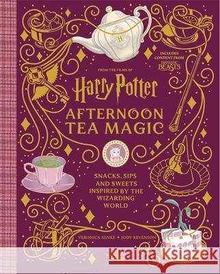 Harry Potter Afternoon Tea Magic: Official Snacks, Sips and Sweets Inspired by the Wizarding World Jody Revenson 9781529434996 Quercus Publishing - książka