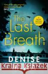 The Last Breath Denise Mina 9781784709556 Vintage Publishing