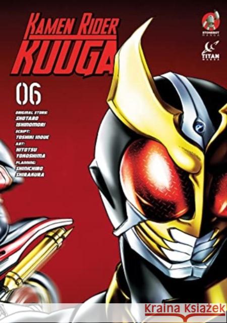 Kamen Rider Kuuga Vol. 6 Hitotsu Yokoshima 9781787740099 Titan Books Ltd - książka