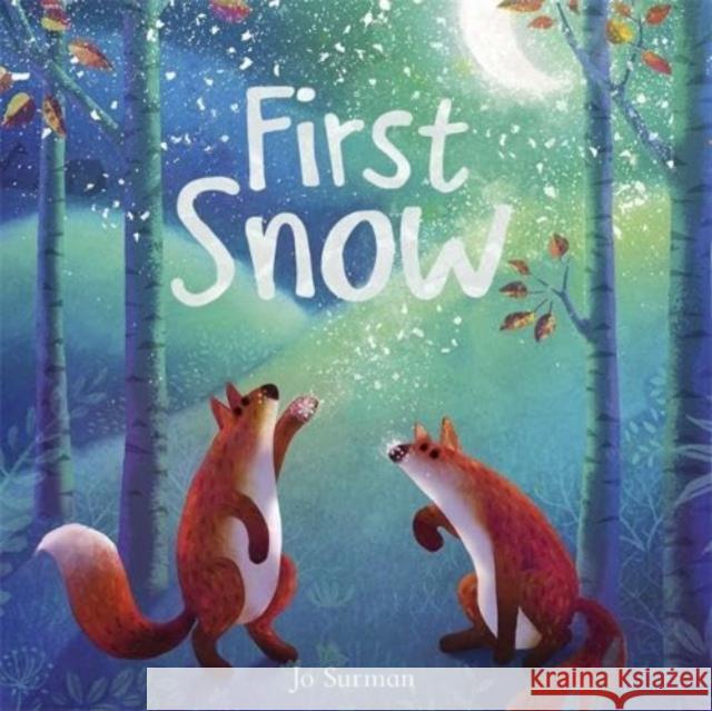 First Snow Joanne Surman 9781800787810 Templar Publishing - książka