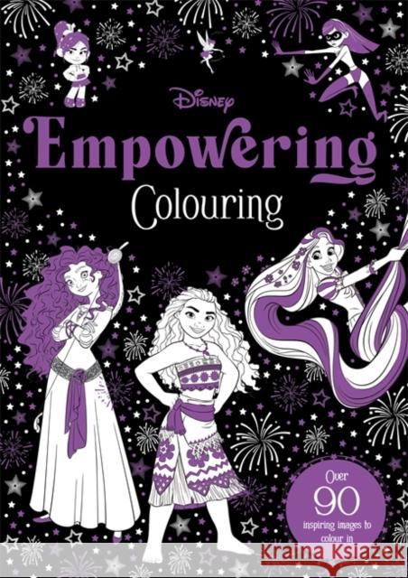 Disney: Empowering Colouring Autumn Publishing 9781803686837 Bonnier Books Ltd - książka