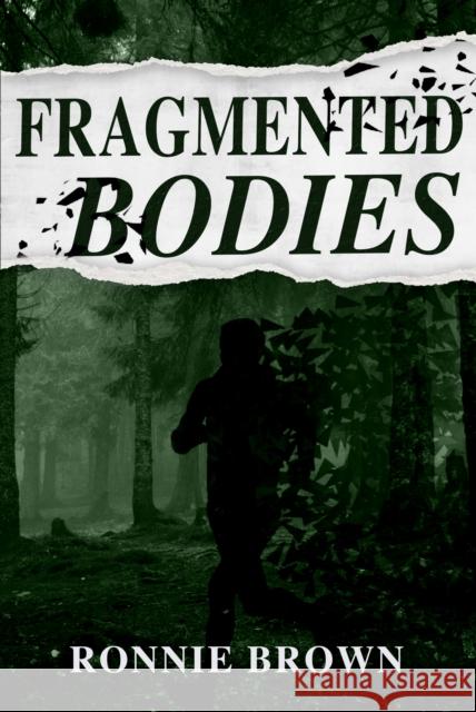 Fragmented Bodies Ronnie Brown 9781803782539 Cranthorpe Millner Publishers - książka