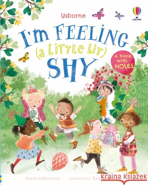 I'm Feeling (a Little Bit) Shy Anna Milbourne 9781805312031 Usborne Publishing Ltd - książka