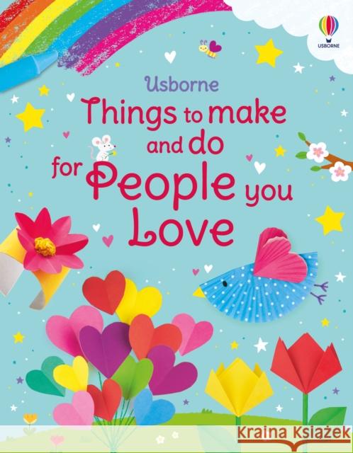 Things to Make and Do for People You Love Kate Nolan 9781805312192 Usborne Publishing Ltd - książka