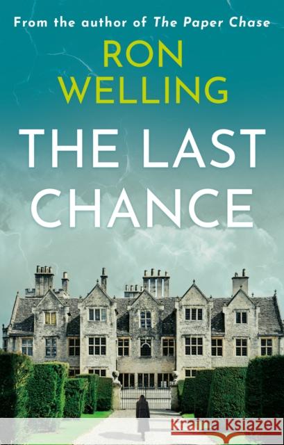 The Last Chance Ron Welling 9781915352330 The Book Guild Ltd - książka