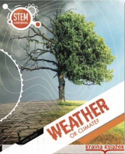 Weather and Climate John Lesley 9781922322906 Redback Publishing - książka