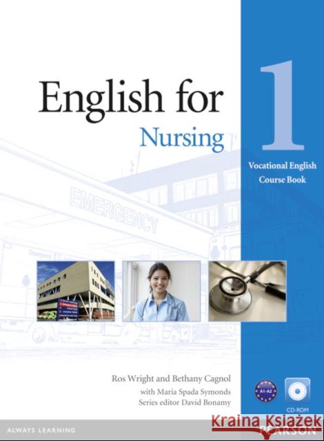 Eng for Nursing L1 CBK/CDR Pk Maria Spada Symonds 9781408269930 Pearson Education Limited - książka