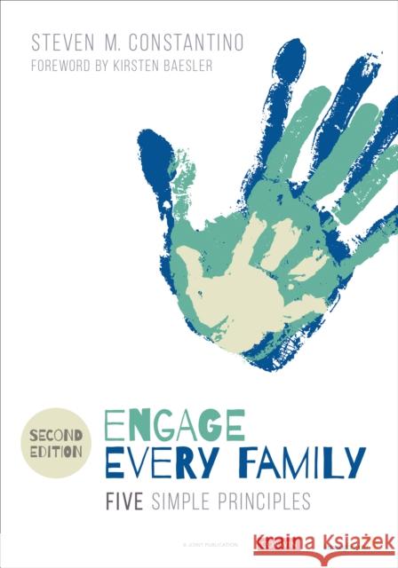 Engage Every Family: Five Simple Principles Steven Mark Constantino 9781071803714 SAGE Publications Inc - książka