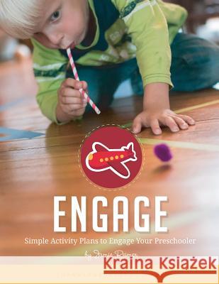 Engage: Simple Activity Plans to Engage Your Preschoolers Jamie Reimer 9781523375028 Createspace Independent Publishing Platform - książka