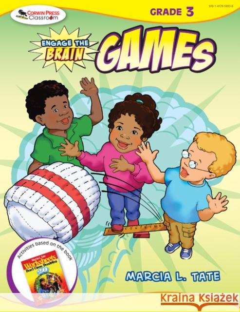 Engage the Brain: Games, Grade Three Marcia L. Tate 9781412959308 Corwin Press - książka