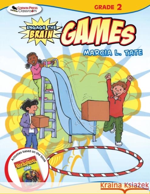 Engage the Brain: Games, Grade Two Marcia L. Tate 9781412959315 Corwin Press - książka