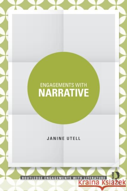 Engagements with Narrative Janine Utell 9780415732468 Routledge - książka