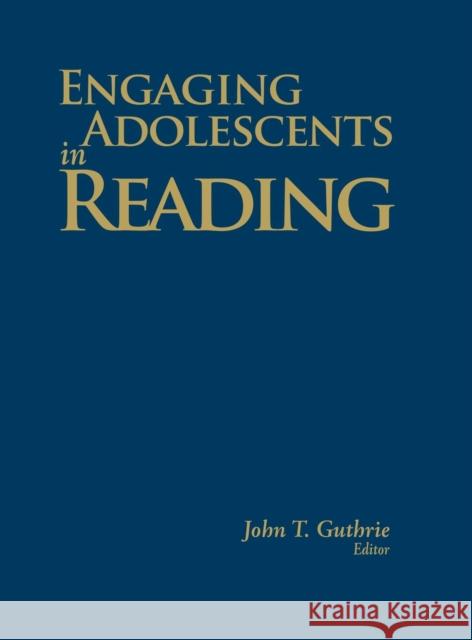 Engaging Adolescents in Reading John T. Guthrie 9781412953344 Corwin Press - książka