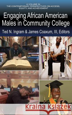 Engaging African American Males in Community College (hc) Ingram, Ted N. 9781641132282 Eurospan (JL) - książka