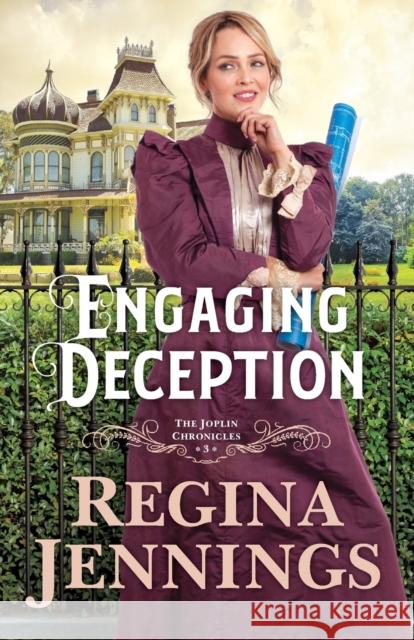 Engaging Deception Regina Jennings 9780764235368 Bethany House Publishers - książka