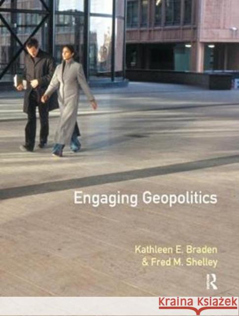 Engaging Geopolitics Braden, Kathleen 9781138458703  - książka