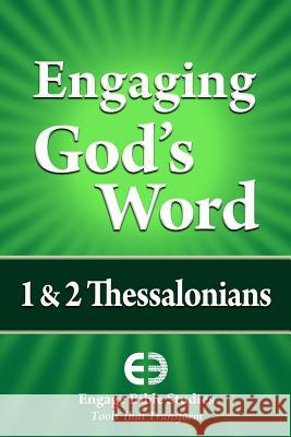 Engaging God's Word: 1 & 2 Thessalonians  9781621940180 Community Bible Study - książka