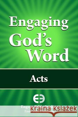 Engaging God's Word: Acts  9781621940159 Engage Bible Studies - książka