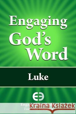 Engaging God's Word: Luke  9781621940081 Engage Bible Studies - książka