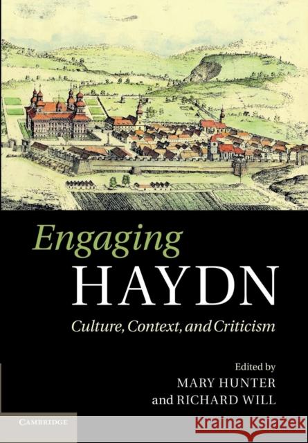 Engaging Haydn: Culture, Context, and Criticism Hunter, Mary 9781107686137 Cambridge University Press - książka