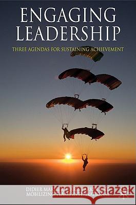 Engaging Leadership: Three Agendas for Sustaining Achievement Marlier, D. 9780230577527  - książka