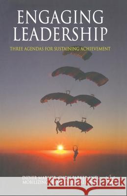 Engaging Leadership: Three Agendas for Sustaining Achievement Marlier, D. 9781349367252 Palgrave Macmillan - książka
