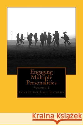 Engaging Multiple Personalities David Yeung 9781496154217 Createspace Independent Publishing Platform - książka