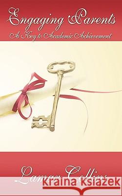 Engaging Parents Lamar Collins 9781449017095 AuthorHouse - książka