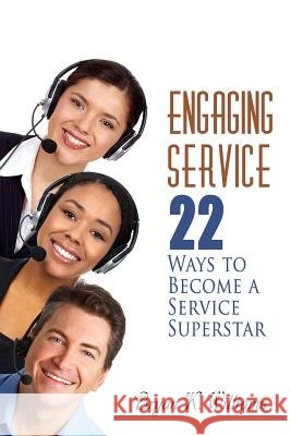 Engaging Service Bryan Williams (University of Leicester Leicester UK) 9780578044880 Bryan K. Williams - książka