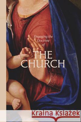 Engaging the Doctrine of the Church Matthew Levering 9781685782221 Word on Fire Academic - książka