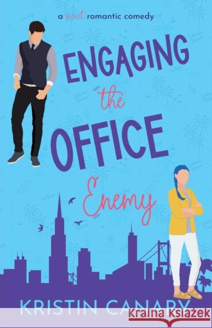 Engaging the Office Enemy Kristin Canary   9781961223059 Blue Aster Press - książka
