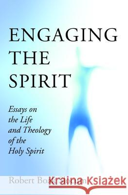 Engaging the Spirit Robert Boak Slocum 9781532643934 Wipf & Stock Publishers - książka