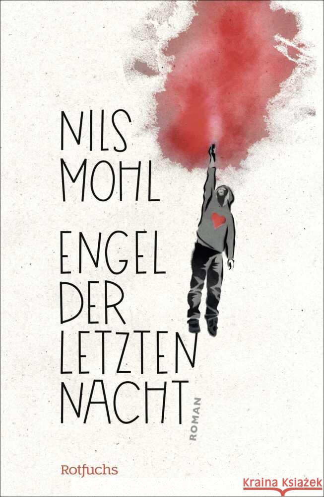 Engel der letzten Nacht Mohl, Nils 9783757101923 Rotfuchs - książka