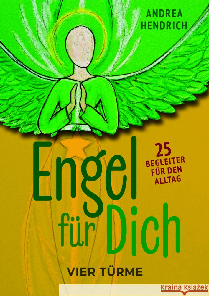 Engel für dich Hendrich, Andrea 9783736506930 Vier Türme - książka