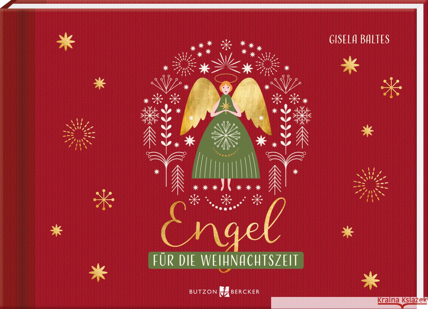 Engel für die Weihnachtszeit Baltes, Gisela 9783766636997 Butzon & Bercker - książka