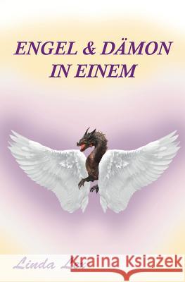 Engel und Dämon in einem Linda Lex 9783732379040 Tredition Gmbh - książka