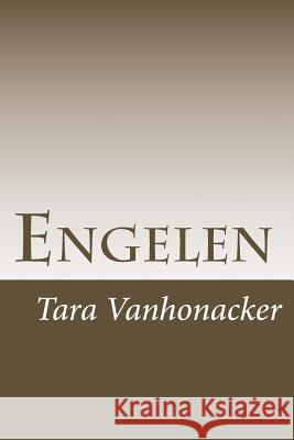 Engelen: Suang Phlu - Hel op Aarde Vanhonacker, Tara 9781540743701 Createspace Independent Publishing Platform - książka