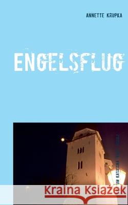 Engelsflug: Siebenter Fall für Katherina 