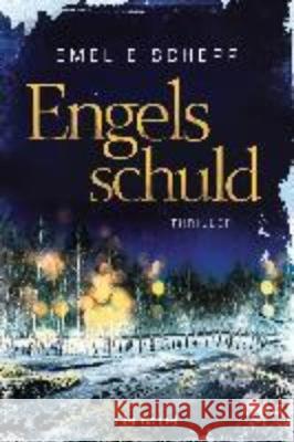 Engelsschuld : Thriller Schepp, Emelie 9783734104695 Blanvalet - książka
