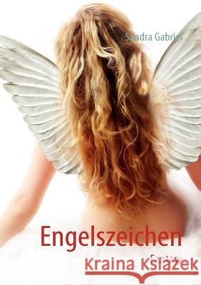Engelszeichen Sandra Gabriel 9783839146682 Books on Demand - książka