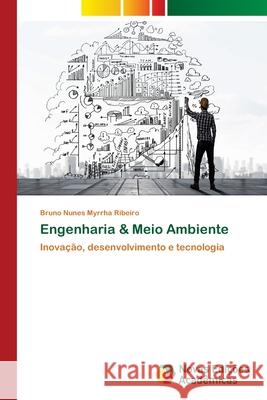 Engenharia & Meio Ambiente Nunes Myrrha Ribeiro, Bruno 9786202036870 Novas Edicioes Academicas - książka