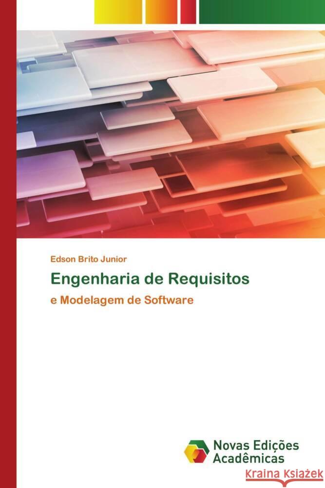 Engenharia de Requisitos Brito Júnior, Edson 9786204196497 Novas Edições Acadêmicas - książka