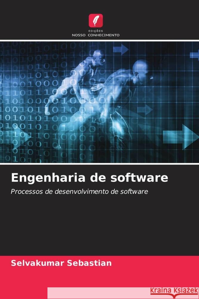 Engenharia de software Sebastian, Selvakumar 9786206013389 Edições Nosso Conhecimento - książka