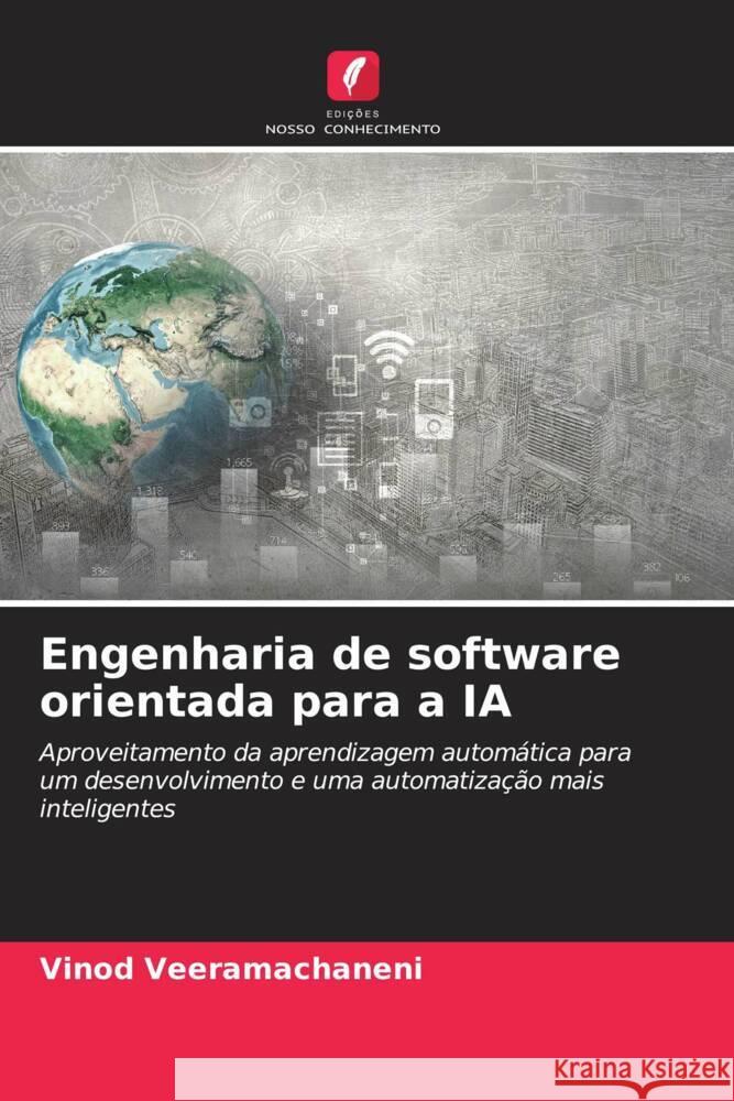 Engenharia de software orientada para a IA Vinod Veeramachaneni 9786208375232 Edicoes Nosso Conhecimento - książka
